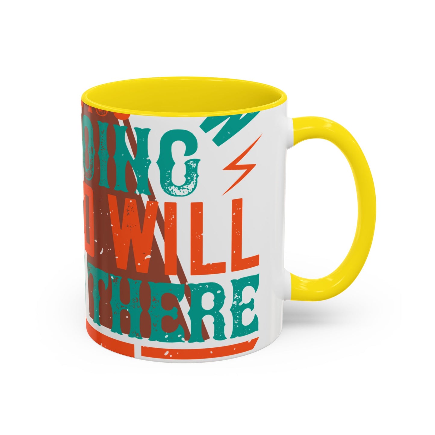 If you donΓÇÖt know where you are going (2) — Accent Mug 11/15oz