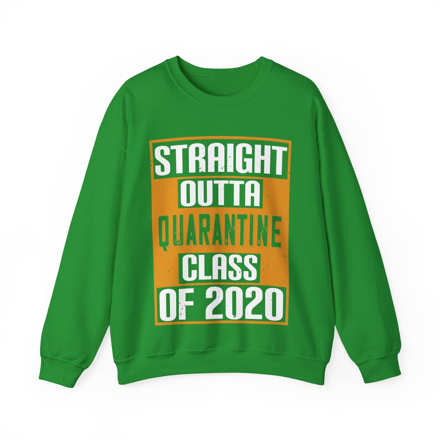 straight outta quarantine class of 2020-01 — Unisex Heavy Blend Crewneck (G18000)