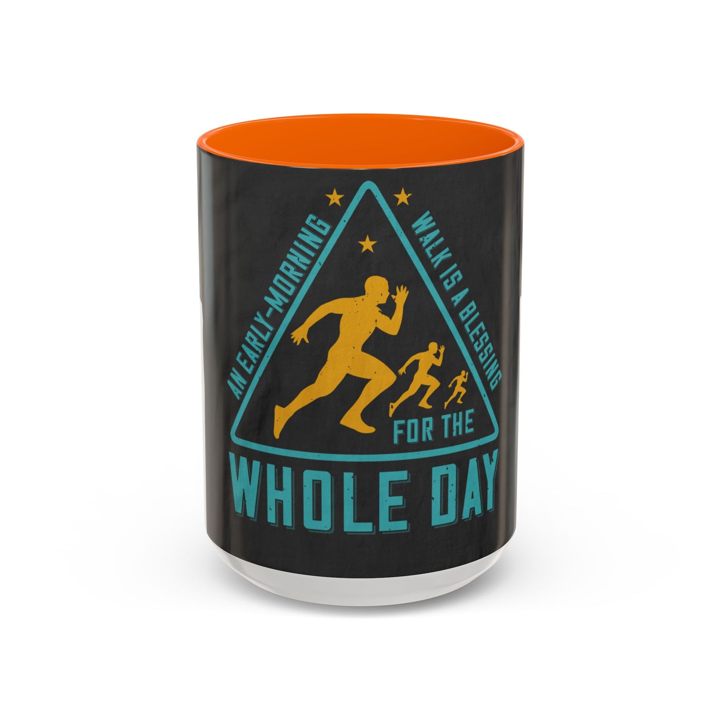 An early-morning walk is a blessing for the whole day-0 — Accent Mug 11/15oz
