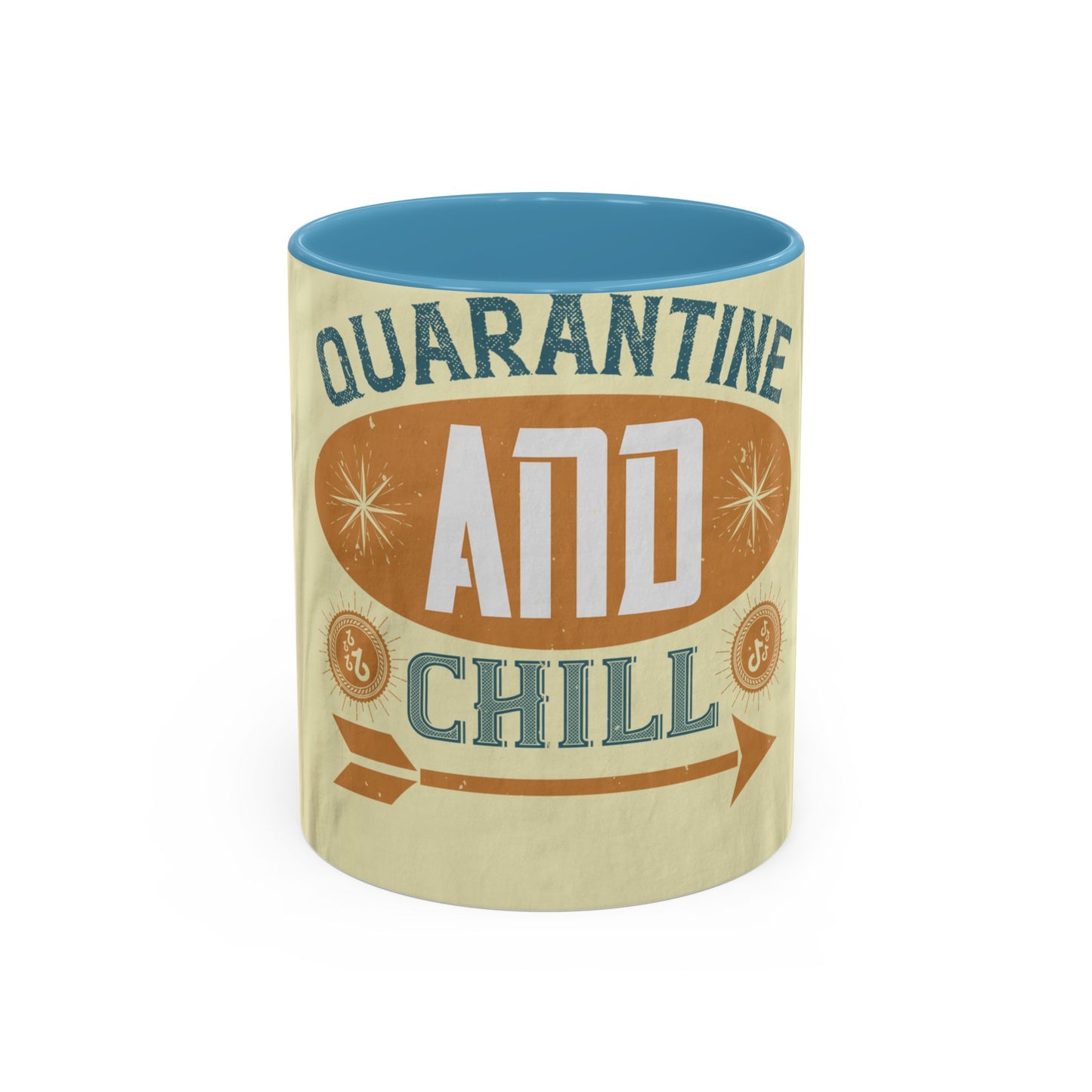 quarantine and chill1 — Accent Mug 11/15oz