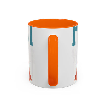 WEEKEND FORECAST WITH A CHANGE OF FISHING-01 — Accent Mug 11/15oz