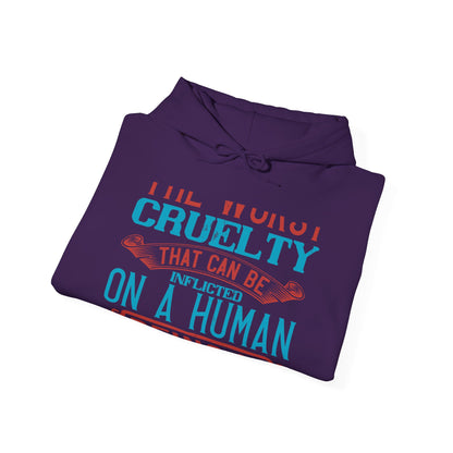 The worst cruelty that can be inflicted on a human being is isolation-01 — Unisex Heavy Blend Hoodie (G18500)