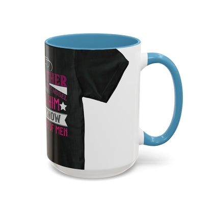 My grandfather was a wonderful role model-01 — Accent Mug 11/15oz