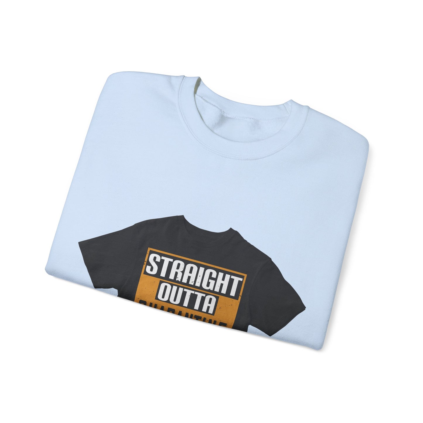 straight outta quarantine class of 2020 — Unisex Heavy Blend Crewneck (G18000)