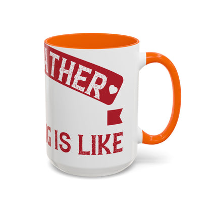 My grandfather always said that living is like licking honey off a thorn-01 — Accent Mug 11/15oz