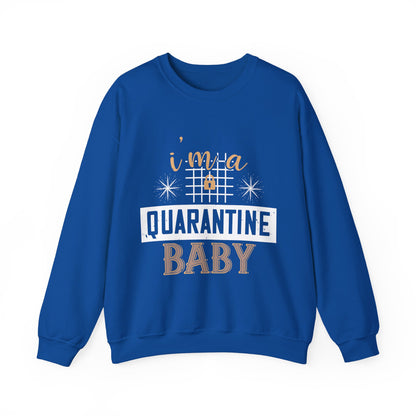 iΓÇÖm quarantine baby-01 — Unisex Heavy Blend Crewneck (G18000)