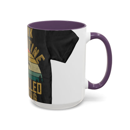 i think quarantine is spelled camping — Accent Mug 11/15oz