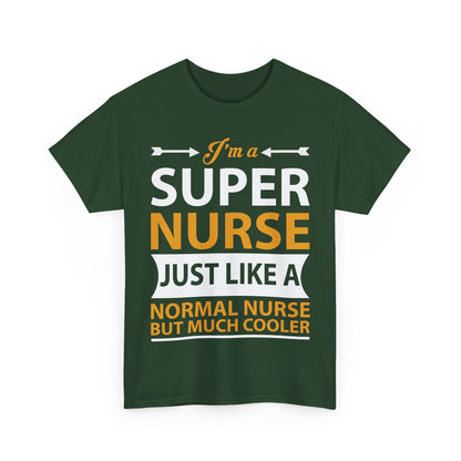 Super Nurse: Cooler Than Your Average Nurse' T-shirt | Healthcare Hero Tee