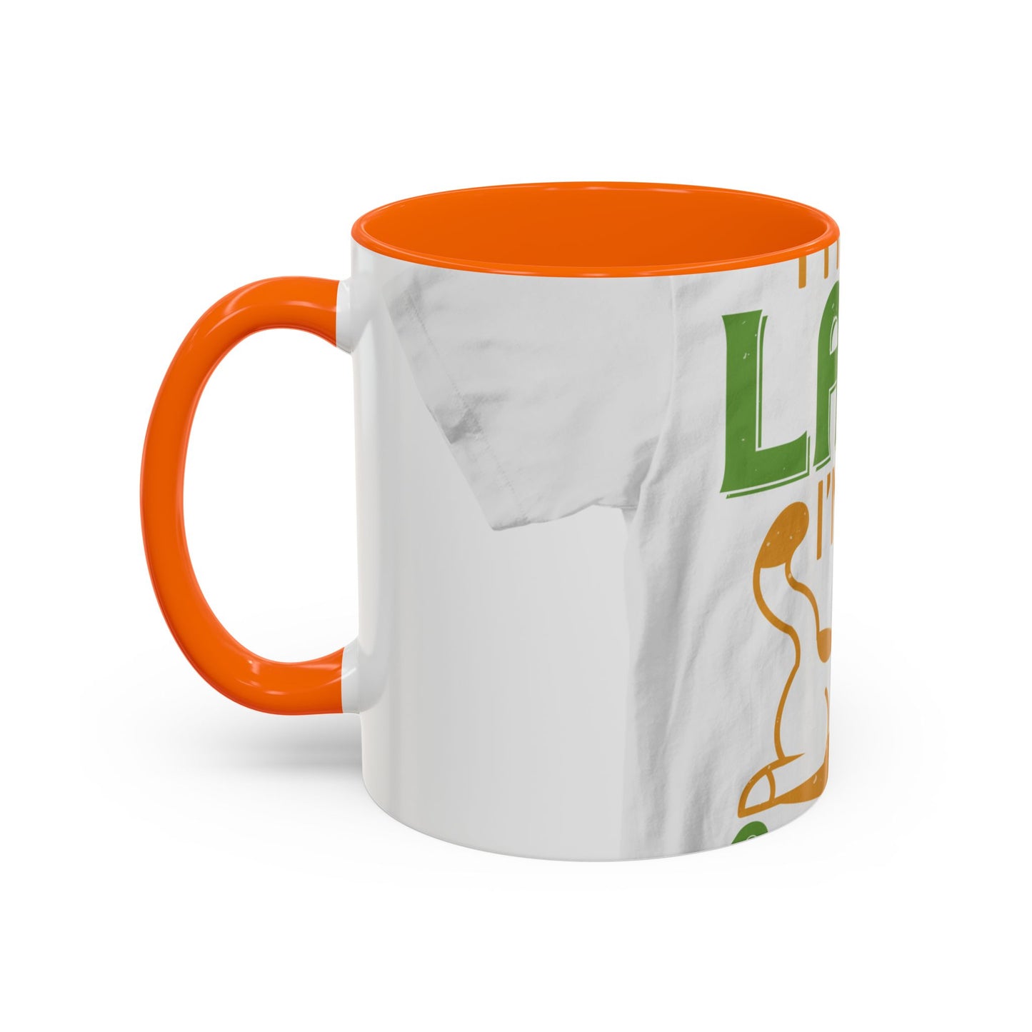 iΓÇÖm not lazy iΓÇÖm in quarantine — Accent Mug 11/15oz