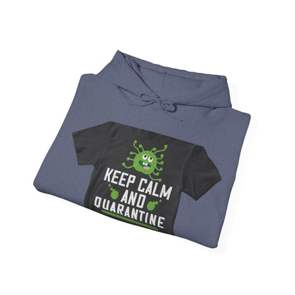 keep calm and quarantine — Unisex Heavy Blend Hoodie (G18500)