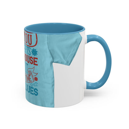 All you introverts in the house, isnΓÇÖt it the best time of our lives — Accent Mug 11/15oz