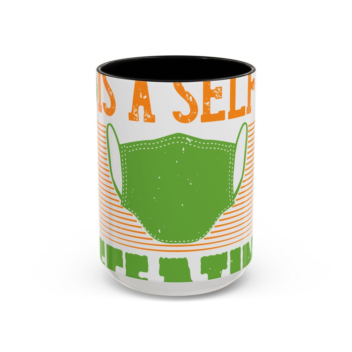 Isolation is a self-defeating dream-01 — Accent Mug 11/15oz