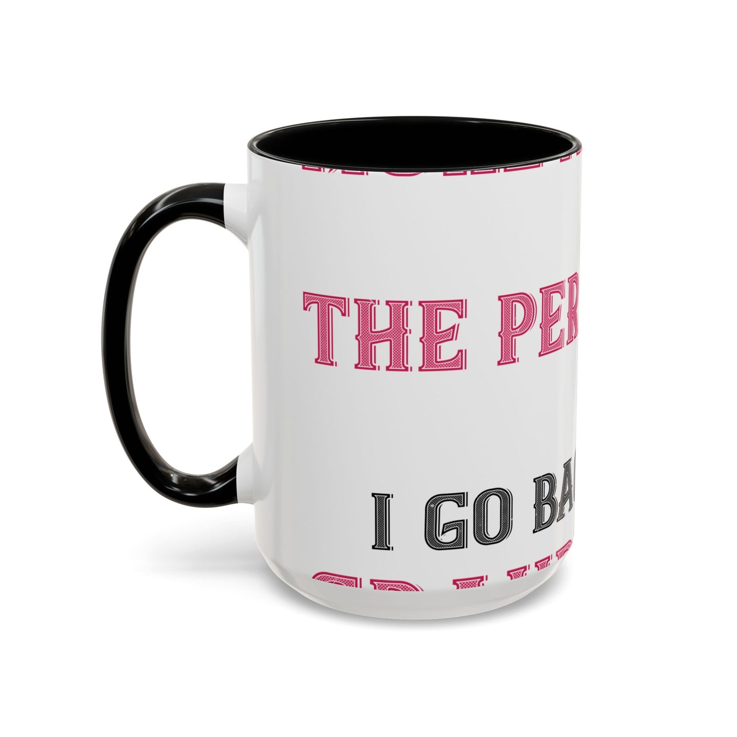 More and more — Accent Mug 11/15oz