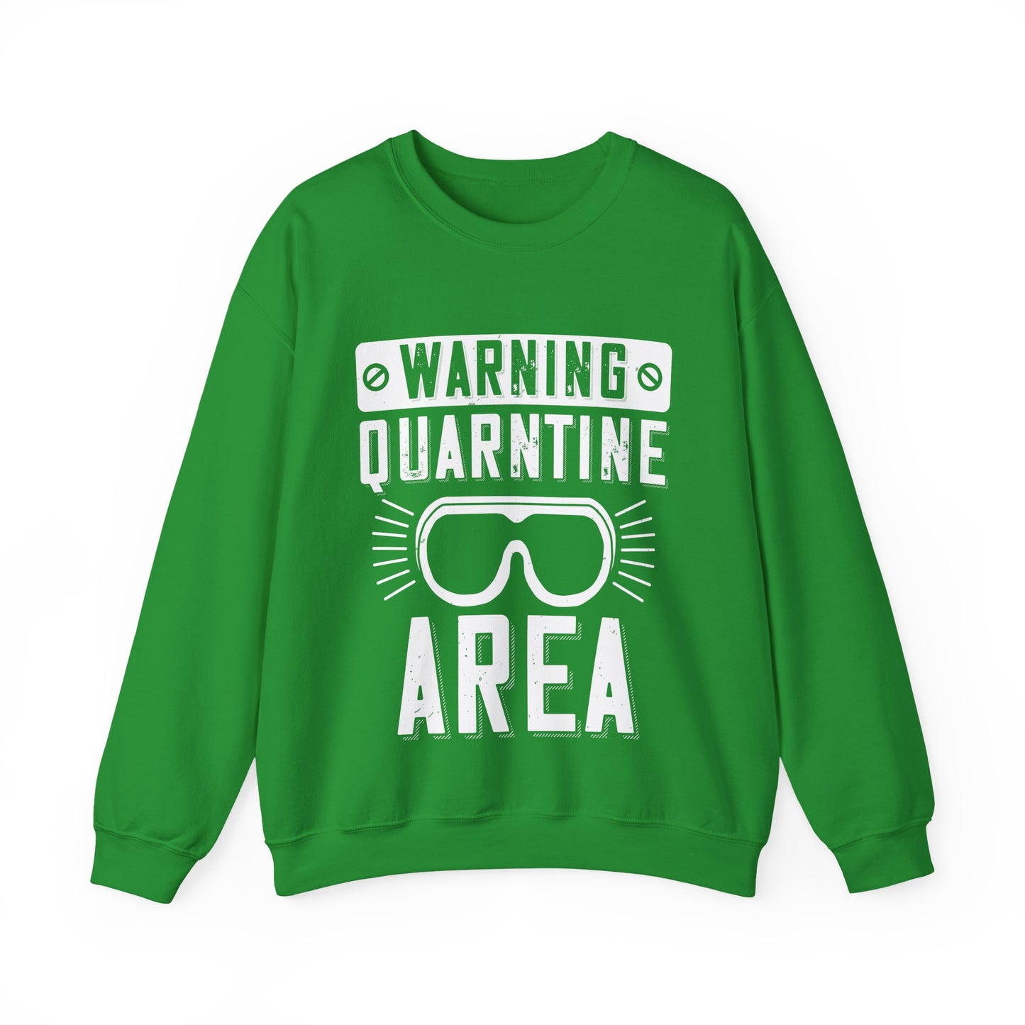 warning quarantine area-01 — Unisex Heavy Blend Crewneck (G18000)