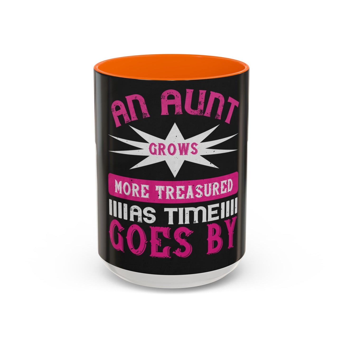 An aunt grows more treasured as time goes by — Accent Mug 11/15oz