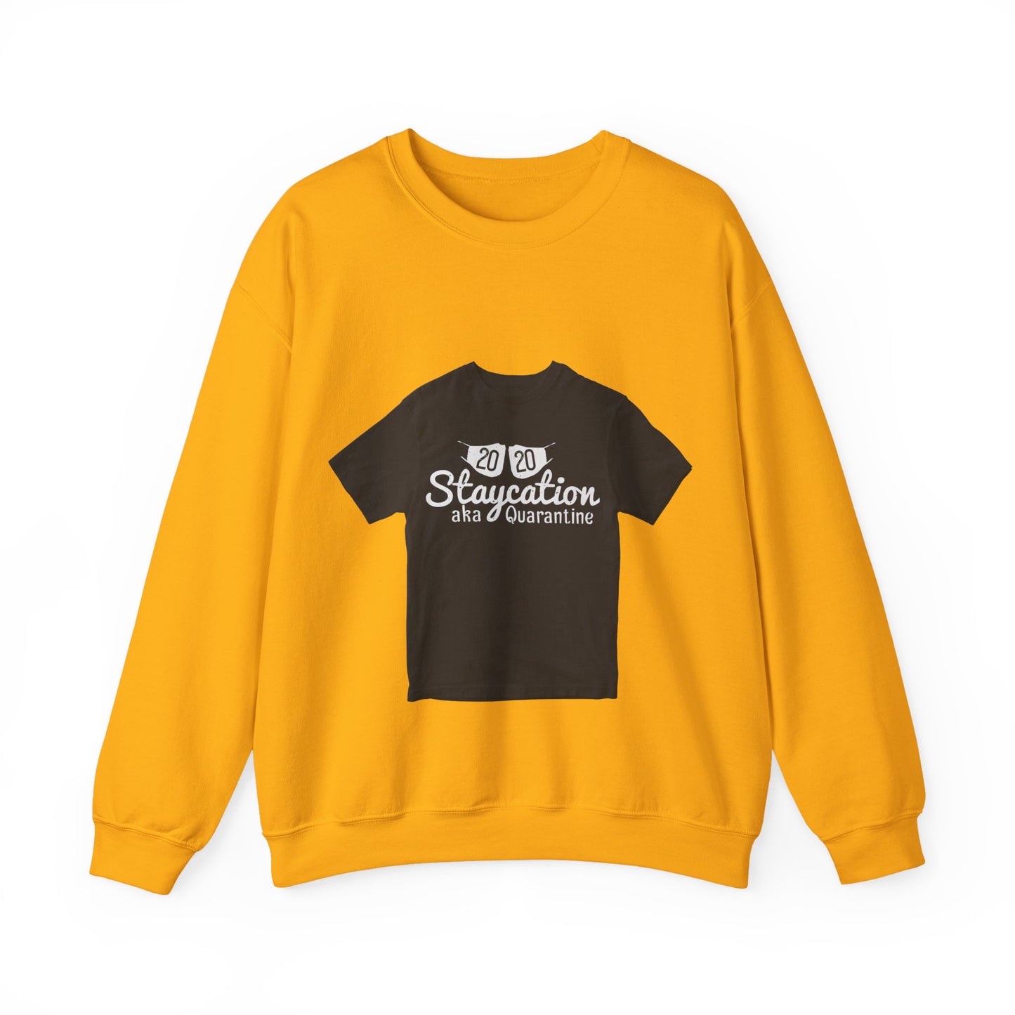 2020 staycation aka quarantine — Unisex Heavy Blend Crewneck (G18000)