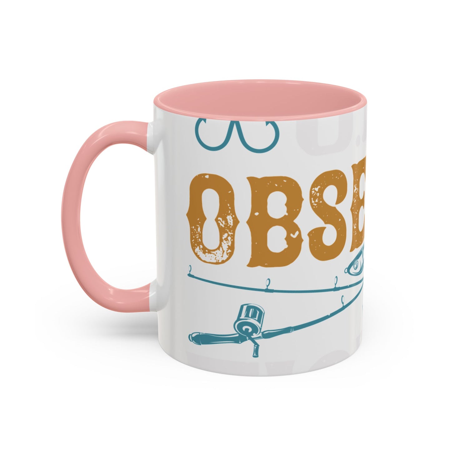 I HAVE O.F.D OBSESSIVE FISHING DISORDER-01 — Accent Mug 11/15oz
