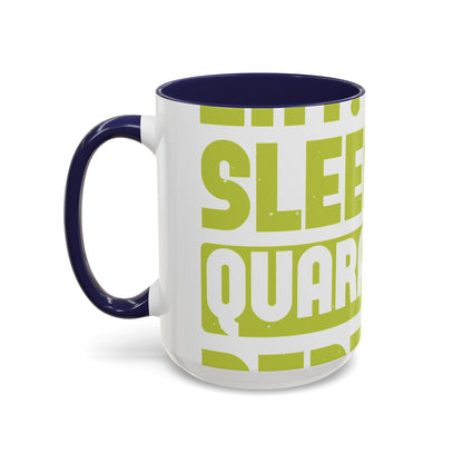 eat sleep quarantine repeat-01 — Accent Mug 11/15oz