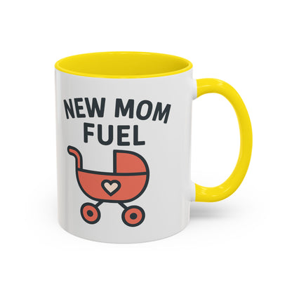 New Mom Fuel Coffee Mug - Cute Mom Gift, Ceramic Coffee Cup, Mommy Essentials, Baby Shower Gift, Parent Life Mug