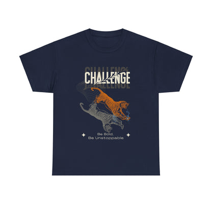 Be bold, be brave, Motivational Shirt, Inspirational Tee, Empowering Apparel.