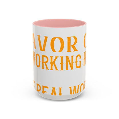 There 's something to be said in favor of working in isolation in the real world-01 — Accent Mug 11/15oz