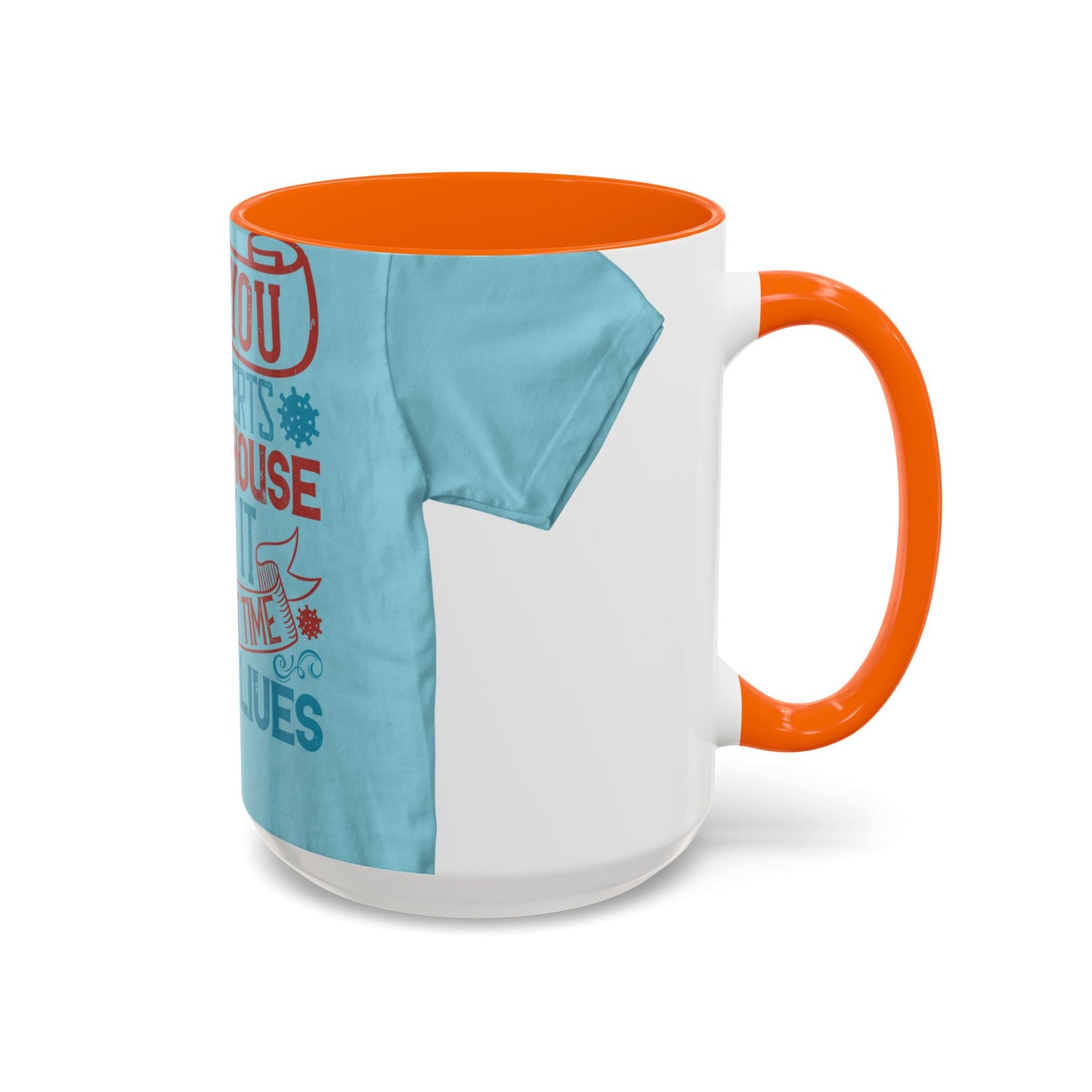 All you introverts in the house, isnΓÇÖt it the best time of our lives — Accent Mug 11/15oz