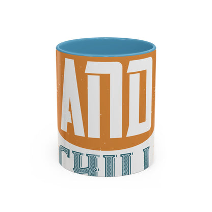 quarantine and chill-011 — Accent Mug 11/15oz