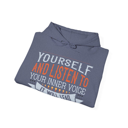 Stay true to yourself and listen to your inner voice. It will lead you to your dream-01 — Unisex Heavy Blend Hoodie (G18500)