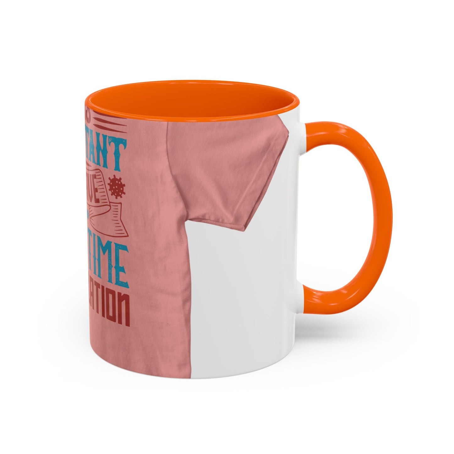 Isolation offered its own form of companionship — Accent Mug 11/15oz