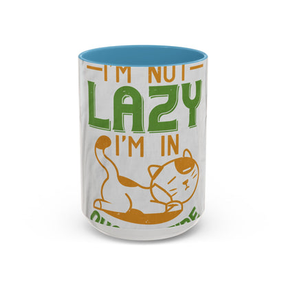 iΓÇÖm not lazy iΓÇÖm in quarantine — Accent Mug 11/15oz