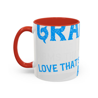 Grandpa has ears that truly listen arms that always hold-01 — Accent Mug 11/15oz