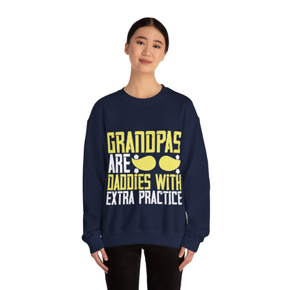 Grandpas are daddies with extra practice-02 — Unisex Heavy Blend Crewneck (G18000)