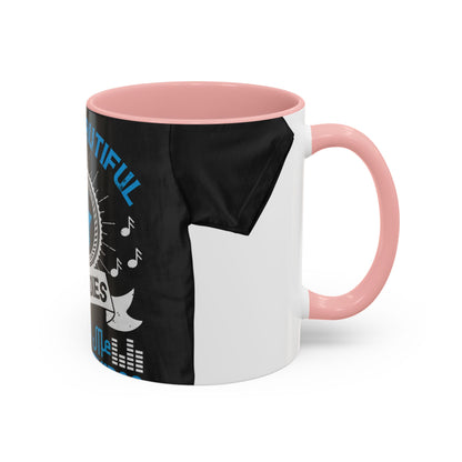 I like beautiful melodies telling me terrible things — Accent Mug 11/15oz
