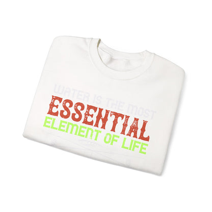 WATER IS THE MOST ESSENTIAL-01 — Unisex Heavy Blend Crewneck (G18000)