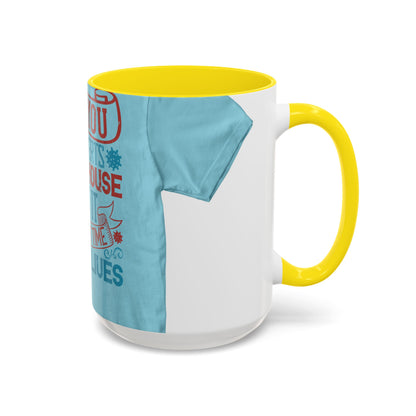 All you introverts in the house, isnΓÇÖt it the best time of our lives — Accent Mug 11/15oz