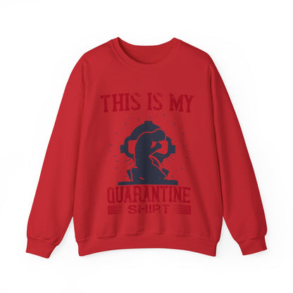 this is my quarantine-01 — Unisex Heavy Blend Crewneck (G18000)