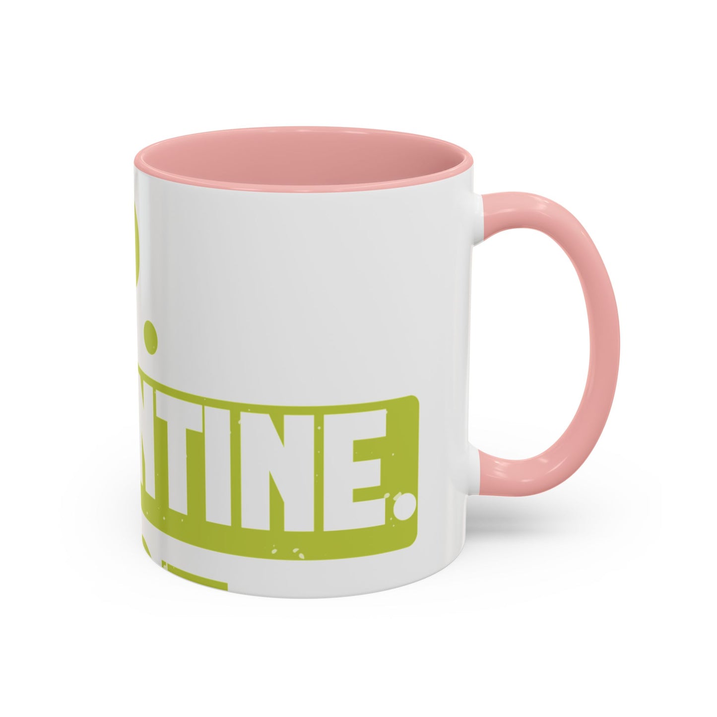 eat sleep quarantine repeat-01 — Accent Mug 11/15oz