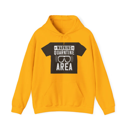 warning quarantine area — Unisex Heavy Blend Hoodie (G18500)