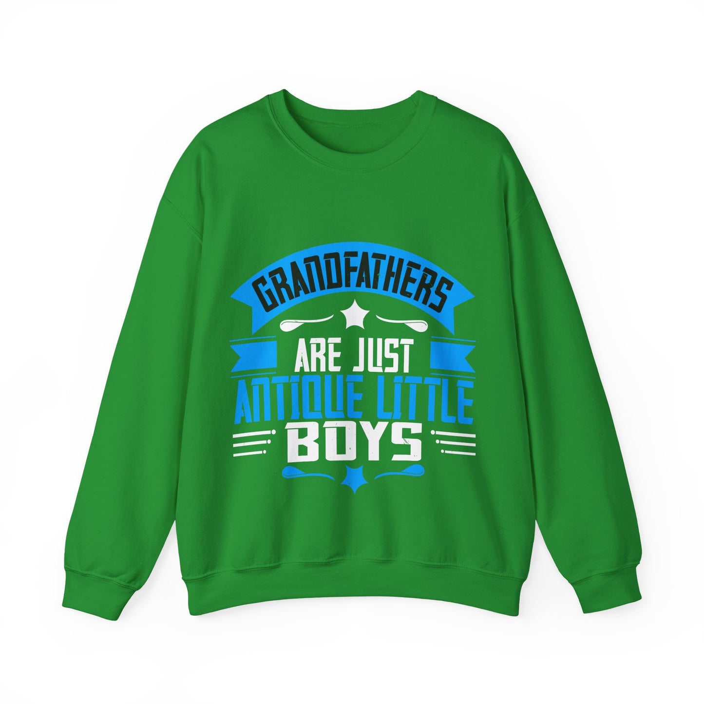 Grandfathers are just — Unisex Heavy Blend Crewneck (G18000)