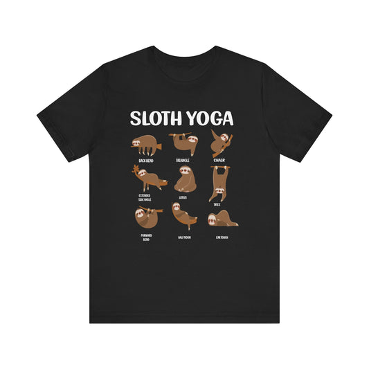 Sloth Yoga T-shirt, Sloth Tshirt, Yoga Shirt, Unisex Shirt, Crewneck Shirt, Short Sleeve Tee, Gift for Him, Gift for Her