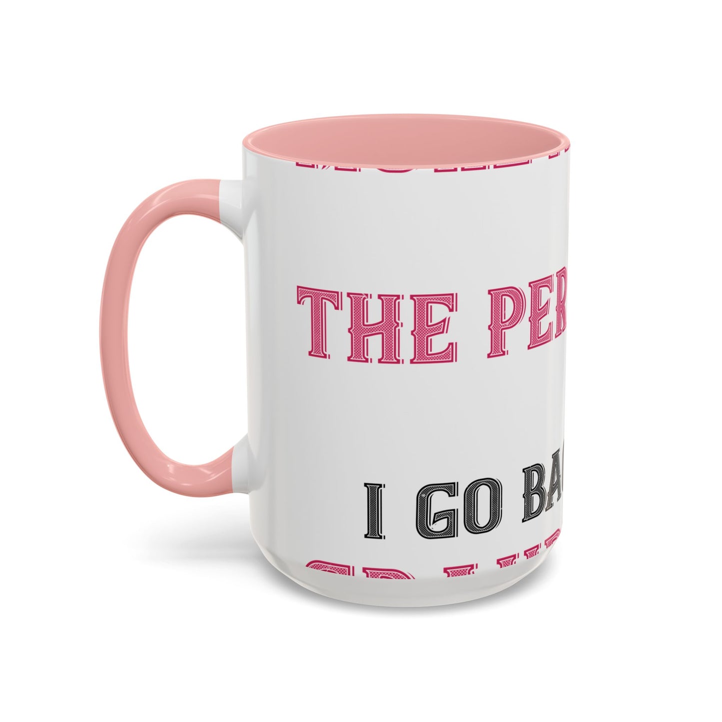 More and more — Accent Mug 11/15oz