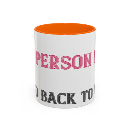 More and more — Accent Mug 11/15oz