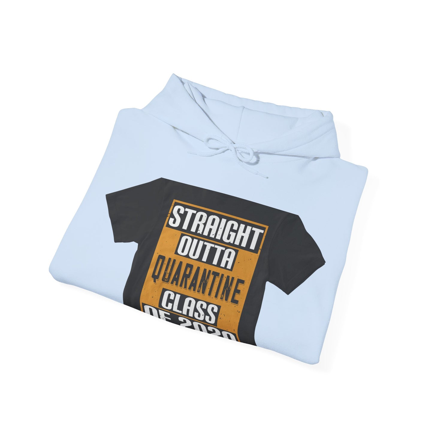 straight outta quarantine class of 2020 — Unisex Heavy Blend Hoodie (G18500)