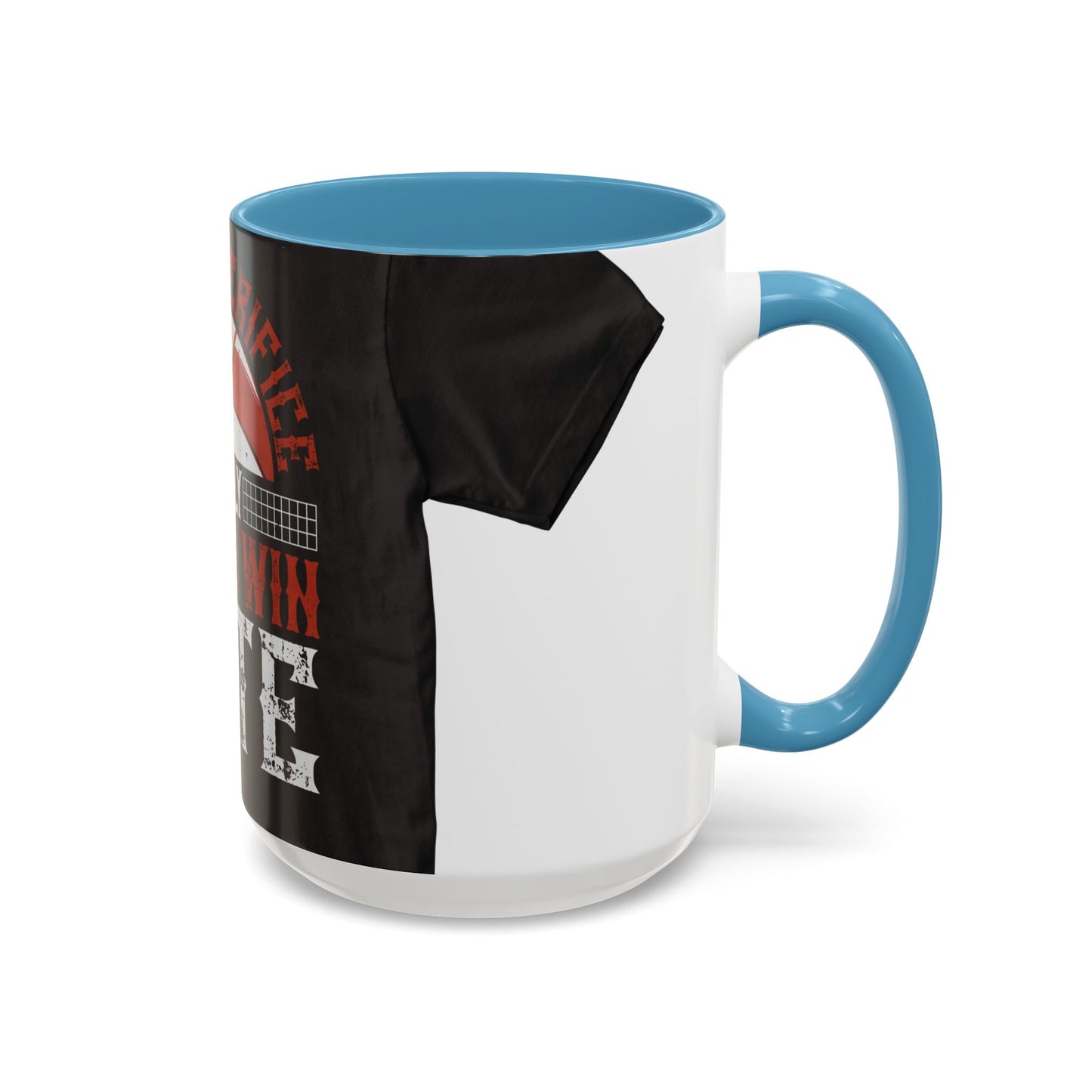 If you sacrifice early, youΓÇÖll win late-0 — Accent Mug 11/15oz