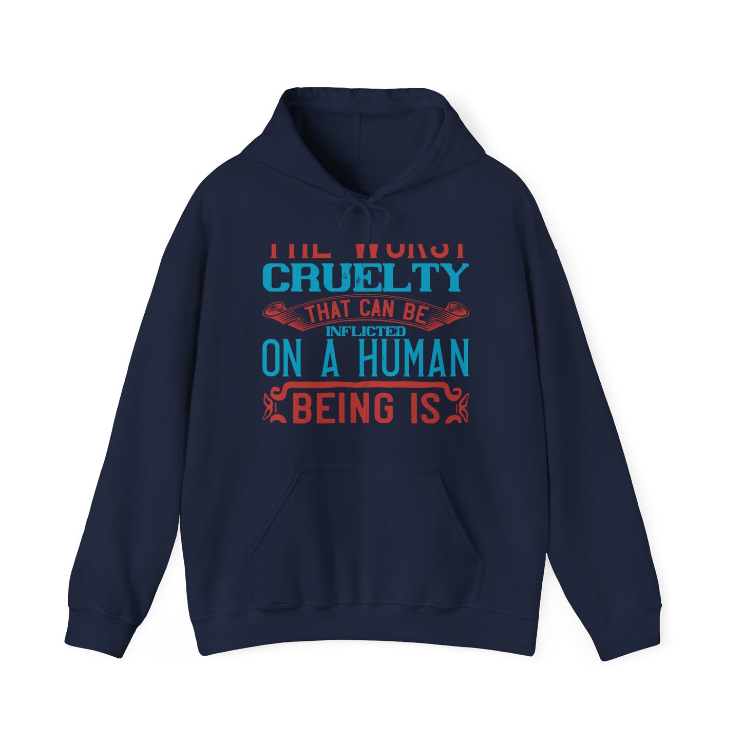 The worst cruelty that can be inflicted on a human being is isolation-01 — Unisex Heavy Blend Hoodie (G18500)