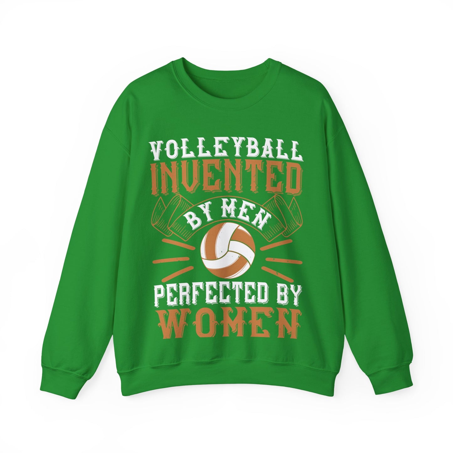 Volleyball Invented by men, perfected by women-01 — Unisex Heavy Blend Crewneck (G18000)