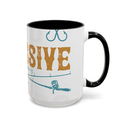 I HAVE O.F.D OBSESSIVE FISHING DISORDER-01 — Accent Mug 11/15oz