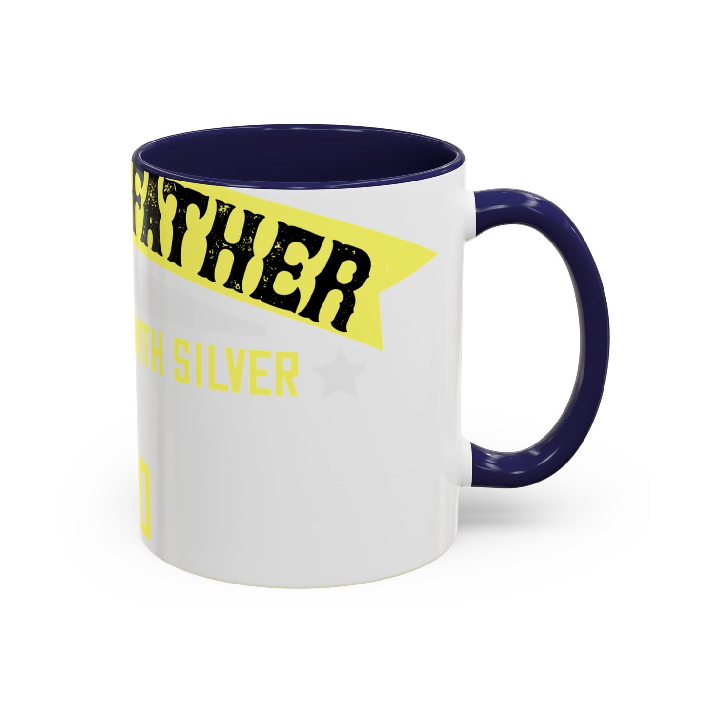 A grandfather is someone with silver-01 — Accent Mug 11/15oz