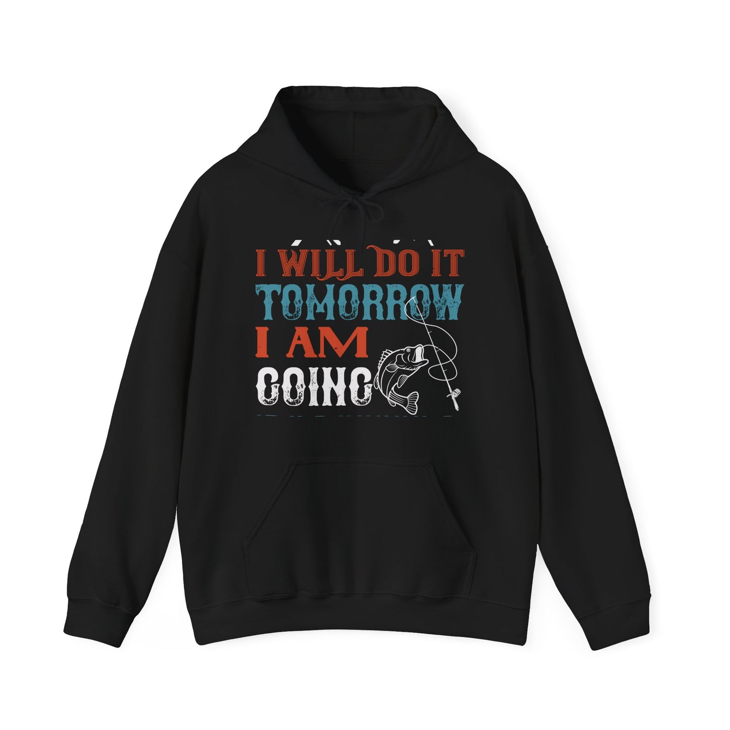 I WILL DO IT TOMORROW-01 — Unisex Heavy Blend Hoodie (G18500)