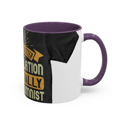 Teamwork is better than isolation, especially for a columnist — Accent Mug 11/15oz